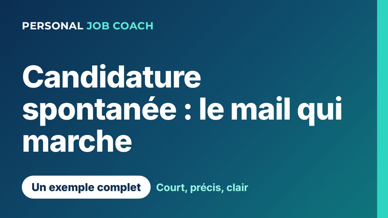 Candidature spontanée : comment écrire un mail qui marche